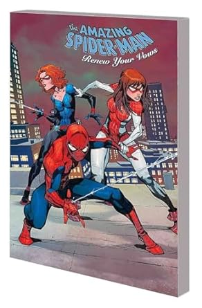 FANTASTISCHER SPIDER-MAN RENEW YOUR VOWS TP VOL 04 BIST DU OK? 