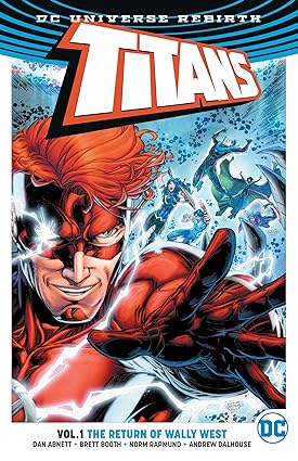 TITANS TP VOL 01 DIE RÜCKKEHR VON WALLY WEST 