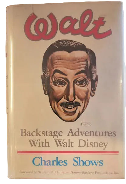 Book cover of 'Backstage Adventures With Walt Disney' by Charles Shows featuring a portrait of Walt Disney.