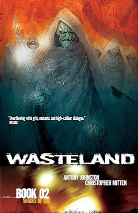 Wasteland Book 2: Shades of God 2014  TP