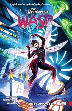 Unstoppable Wasp: Unstoppable  Vol. 1 TP