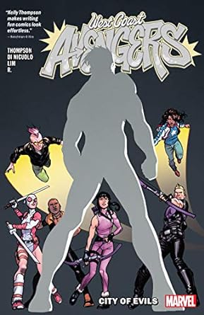 WEST COAST AVENGERS TP VOL 02 CITY OF EVILS