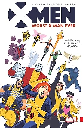 X-Men Worst X-Man Ever TP