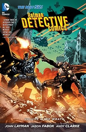 Batman – Detective Comics Vol 4 The Wrath TP 