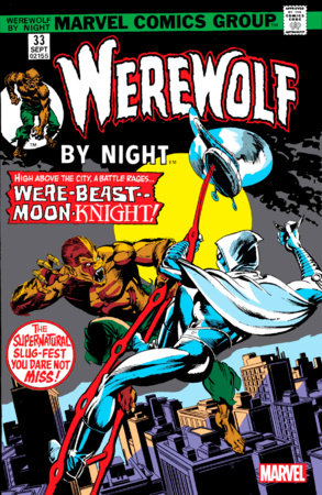 WEREWOLF BY NIGHT 33 FACSIMILE EDITION 2023