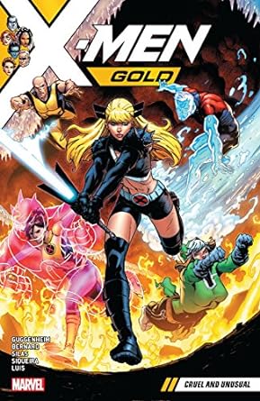 X-Men Gold Vol 5 Cruel e inusual TP 