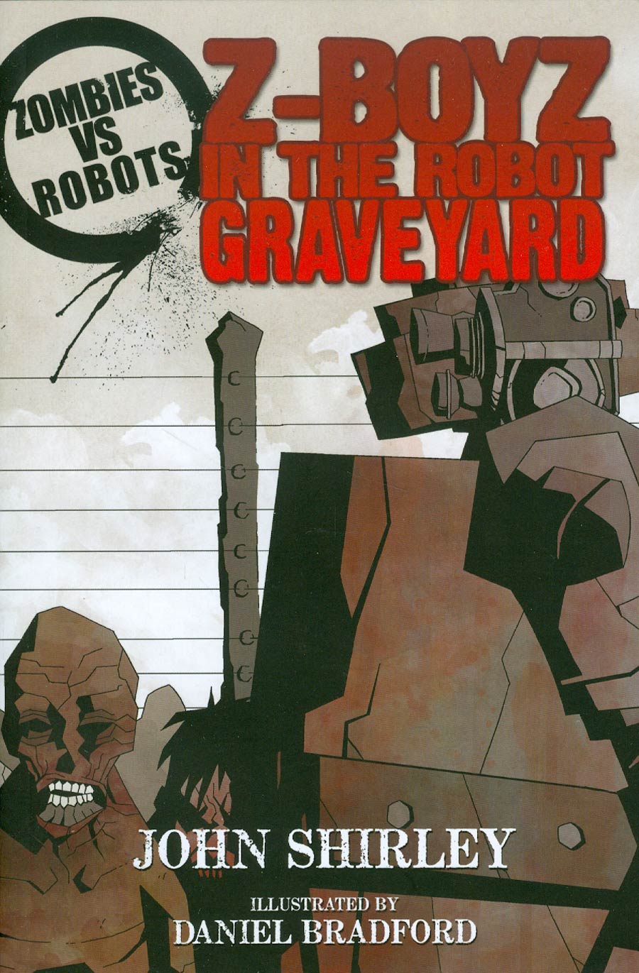 Zombies Vs Robots Z-Boyz In The Robot Graveyard  TP 2012