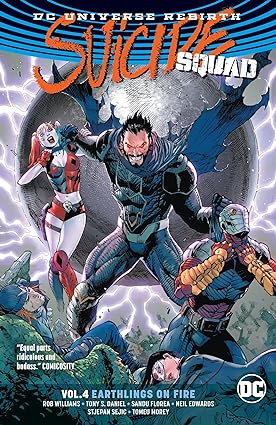 Suicide Squad Vol. 4 Earthlings on Fire TP  2017