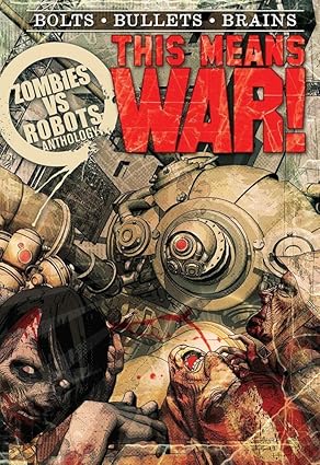 Zombies vs Robots: This Means War! TP 2012